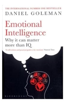 Emotional Intelligence why it matters more than IQ